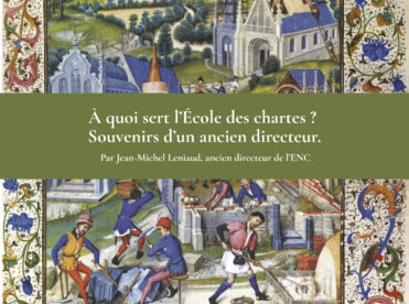 À quoi sert l’École des chartes ?